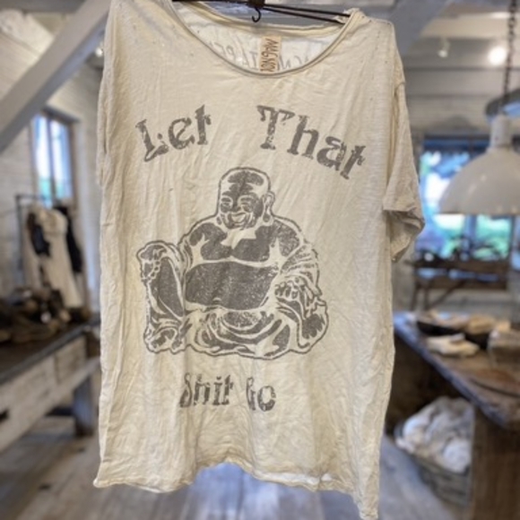 Magnolia Pearl Tops - OOAK Magnolia Pearl Specialty Buddha Wisdom Tee T 377 Let That Sh*t Go T-Shirt